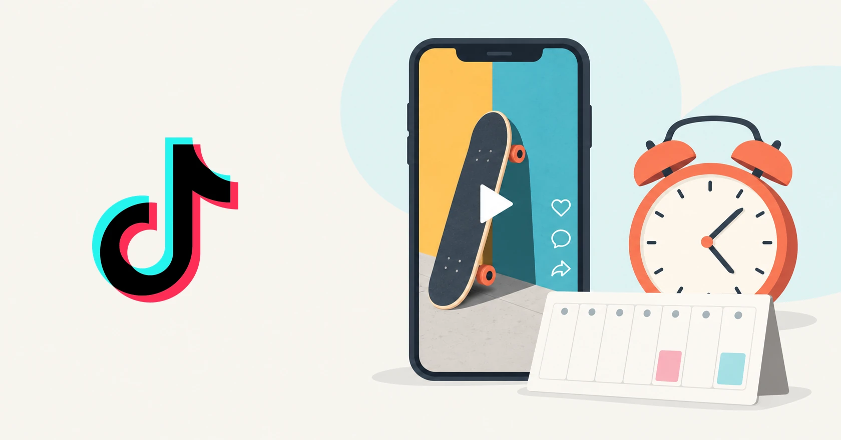 Illustration of the TikTok logo beside a phone playing a vertical video of a skateboard, a red alarm clock, and a weekly calendar with two highlighted slots.