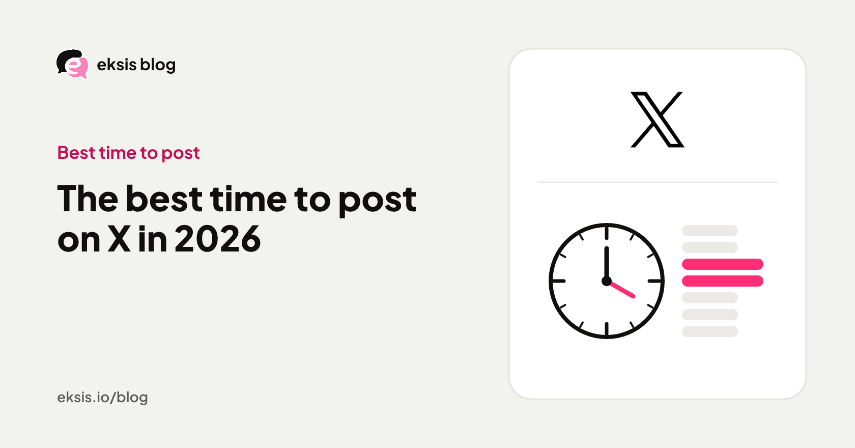 Cover with the title "The best time to post on X in 2026" beside the X logo and a clock beside a week with two days highlighted.